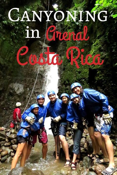 Canyoning In Arenal One Of Our Favorite Adventures Costa Rica