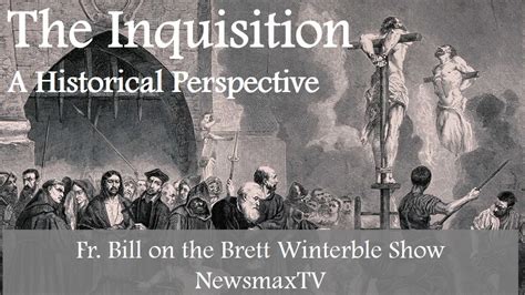 The Inquisition A Historical Perspective
