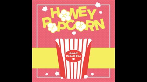 허니팝콘 Honey Popcorn First Kiss Youtube