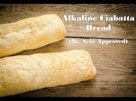 Did you scroll all this way to get facts about vegan bread? Alkaline Vegan Ciabatta Bread - Dr Sebi Alkaline Inspired Food - YouTube