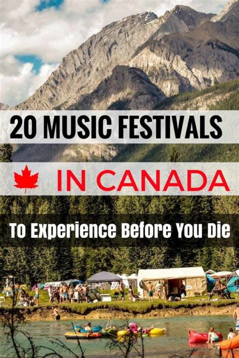 Top 30 Music Festivals In Canada In 2022 Updated