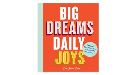 Big Dreams Daily Joys Kelley Galbreath Art Direction And Design