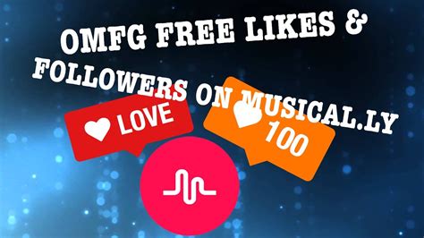 how to get free likes and fans on musical ly youtube