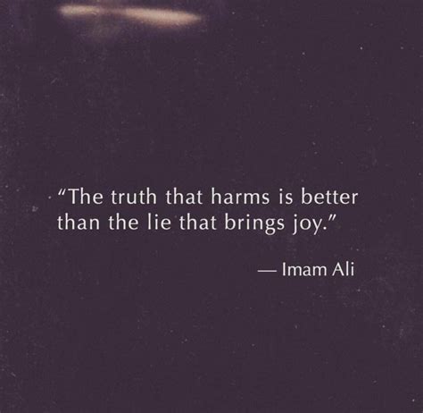 The Truth That Hurts Is Better Than The Lie That Brings Kebenaran Yang