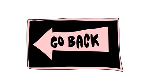 Go Back Signs Sticker By Deladeso For Ios And Android Giphy
