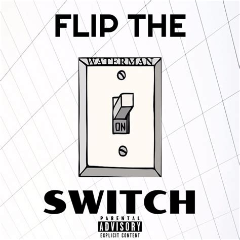 Flip The Switch Single By Waterman Spotify