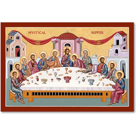 Great Feast Icons Mystical Supper Icon Monastery Icons