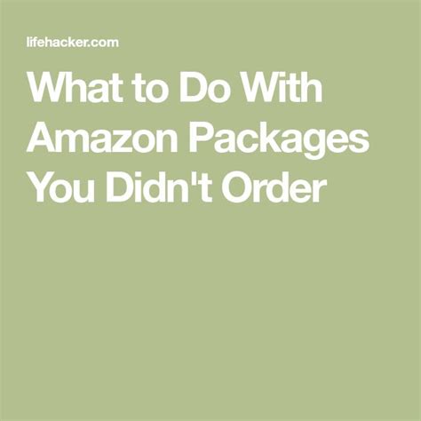 What To Do With Amazon Packages You Didnt Order Amazon Packaging Tips