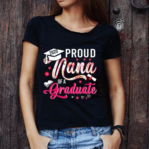 Need some inspiration for great mother's day gifts for all the wonderful women on your list? Great Proud Nana Of A 2020 Graduate Funny Mother's Day ...