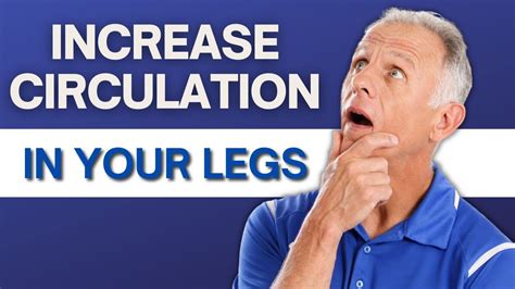 Top 7 Exercises To Increase Blood Flow Circulation In Legs Feet Artofit