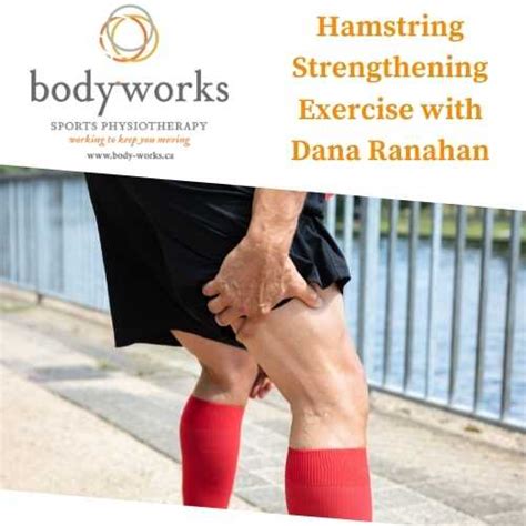 Hamstring Strengthening Exercise Body Works Physiotherapy