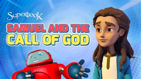 Superbook Samuel And The Call Of God Season 3 Episode 6 Full