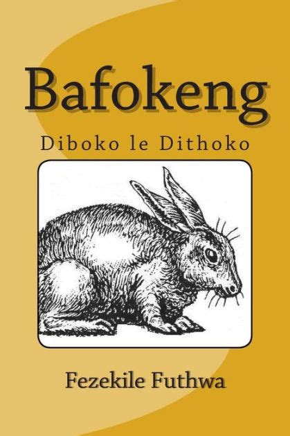 Bafokeng By Fezekile Futhwa Paperback Barnes And Noble