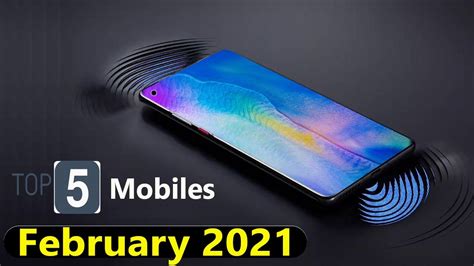 Top 5 Upcoming Mobiles In February 2021 India Youtube