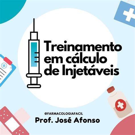 Treinamento em Cálculo Farmacêutico José Afonso Corrêa da Silva Hotmart