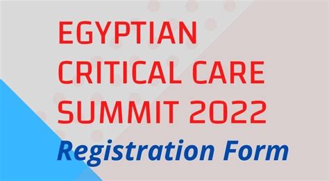Registration Egyptian Critical Care Summit 2022
