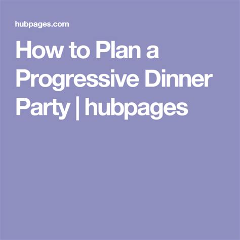 We had three different sections set up for food. How to Plan a Progressive Dinner Party | Progressive ...