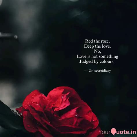 Red The Rose Deep The Lo Quotes And Writings By Ishita Malhotra