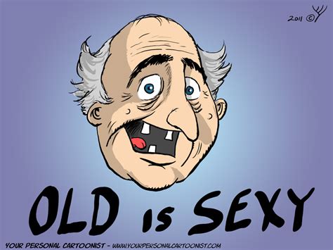 Old Is Sexy Birthday Clip Art Your Personal Cartoonist
