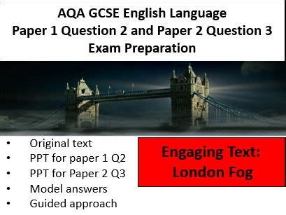 When you do your piece, aim for 2 rather than 3 full paragraphs. AQA GCSE English Language Paper 1 Question 2 and Paper 2 Question 3 Exam Preparation | Teaching ...