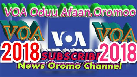 Voa Afaan Oromoo 1jan2017 Youtube