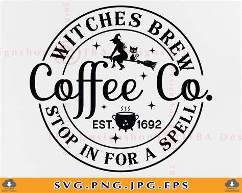 Witches Brew Coffee Co Svg Witches Brew Svg Halloween Witch Etsy