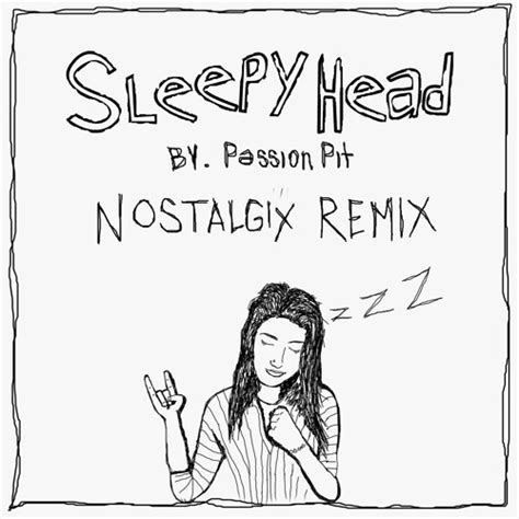 Stream Passion Pit Sleepyhead Nostalgix Remix By Nostalgix Listen