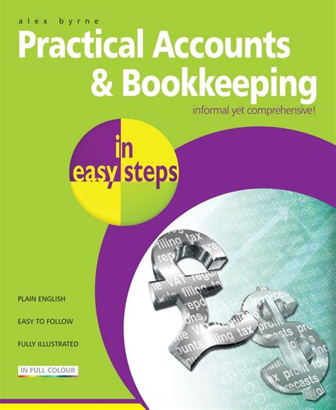 Practical Accounts Bookkeeping In Easy Steps Bookkeeping Accounting And Finance Accounting