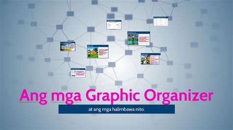 Mga Graphic Organizer By Jowel Astorga Ii