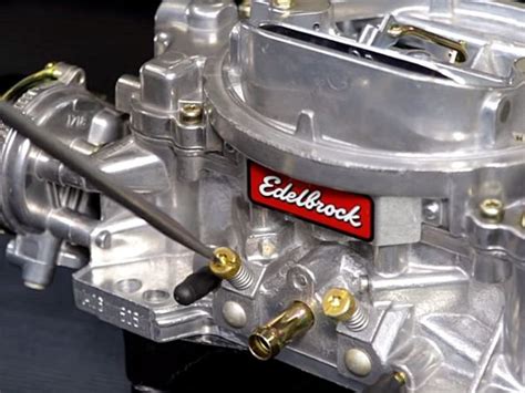 How To Tune An Edelbrock Carburetor Carburetor Tuning Carburetor