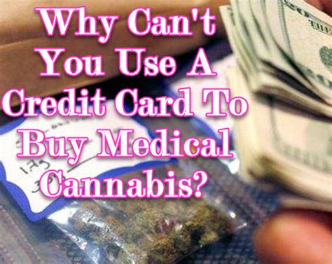 High quality drugs and best coffeeshop weed. Why Can't You Use a Credit Card To Buy Medical Cannabis?