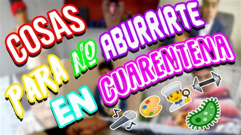 Para no aburrirse y estar en facebook ® para ayudarnos invita a tus amigos a unirse a esta. QUE HACER EN CUARENTENA? - IDEAS para NO ABURRIRTE en CASA ...