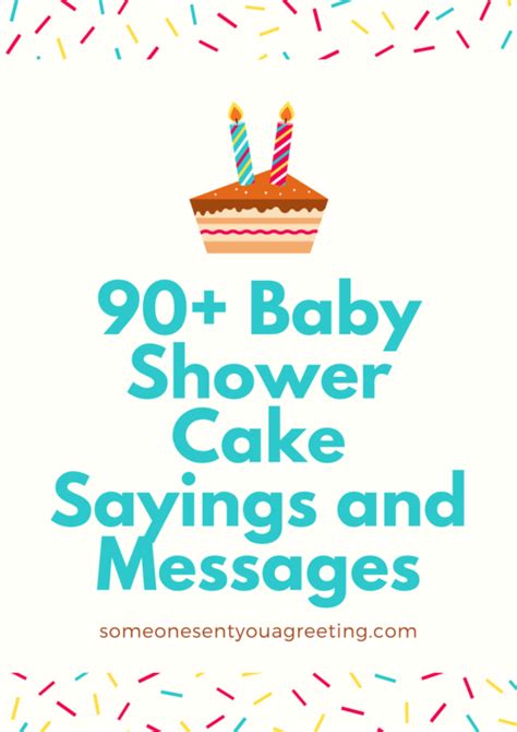 Gifts should never be mandatory, but if attendees inquire about what to give the honoree, consider whether you want to specify that coworkers can bring their own gifts they might appreciate a baby shower just as much as female colleagues. 90+ Baby Shower Cake Sayings and Messages - Someone Sent ...