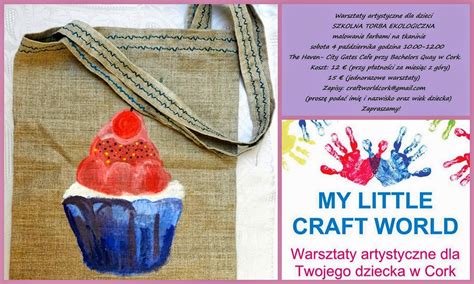 My Little Craft World: Zaproszenie na XI warsztaty artystyczne dla