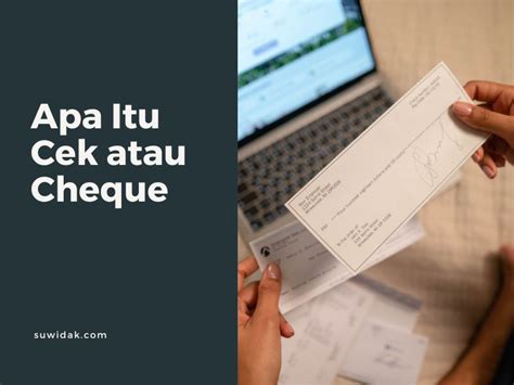 Apa Itu Cek Atau Cheque Definisi Jenis Format Dan Cara Menulis Sexiz Pix