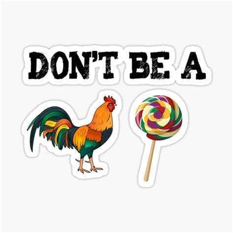 don t be a cocksucker sticker sticker for sale by dwebster27 redbubble