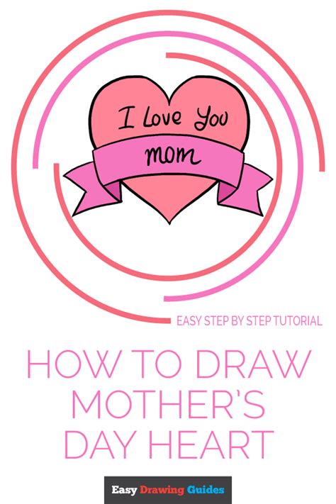 Follow the tips and techniques of manga artists. How to Draw a Mother's Day Heart - Really Easy Drawing Tutorial