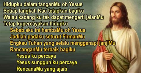 Lirik Yesus Yang Kuandalkan | Ruang Ilmu