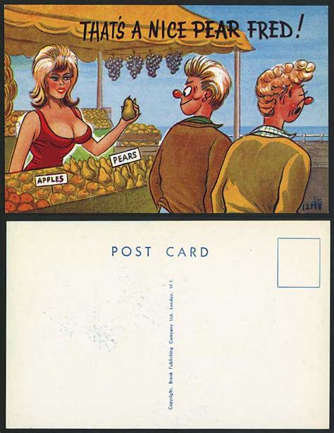 Comic Saucy Humour Old Postcard That S A Nice Pear Fred For Sale