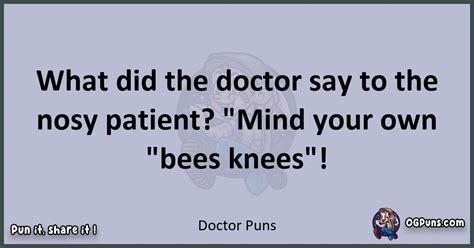 240 Witty Medical Miracles Laughing Your Ailments Away With Doctor Puns