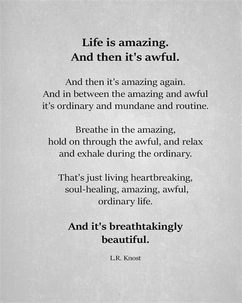 Life Is Amazing And Then Its Awful Life Amazing Motivation Quote
