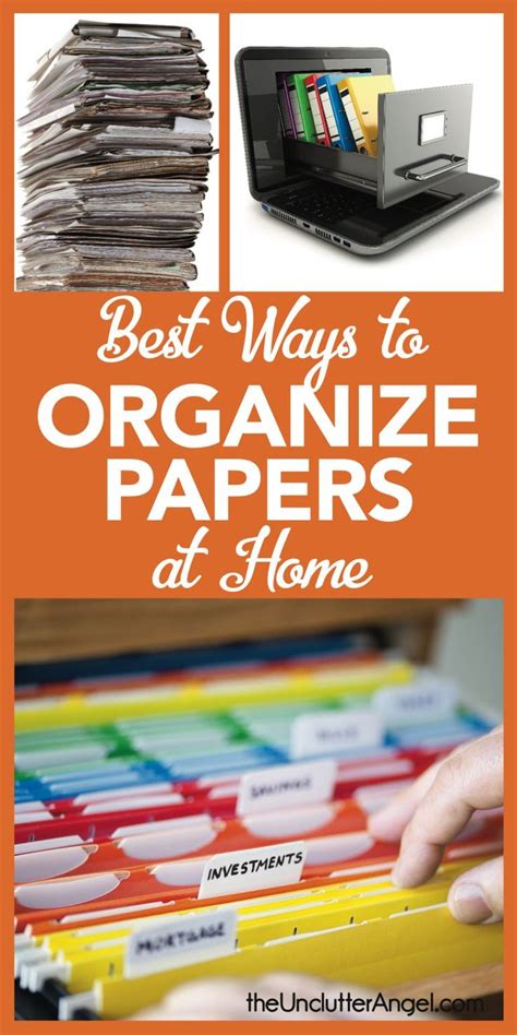 Best Ways To Organize Papers At Home The Unclutter Angel Paper