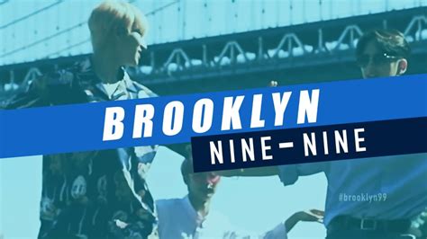The Boyz Brooklyn 99 Intro Edit Youtube