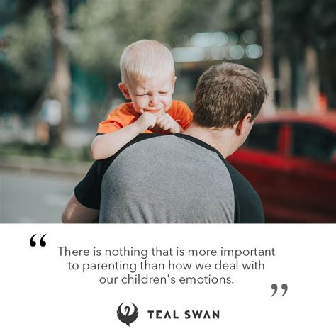 Parenting Quotes Teal Swan