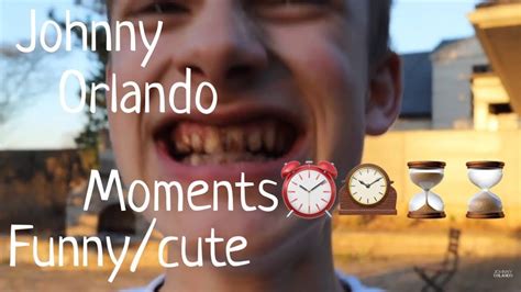 Johnny Orlando Funnycute Moments ️ ️ Youtube