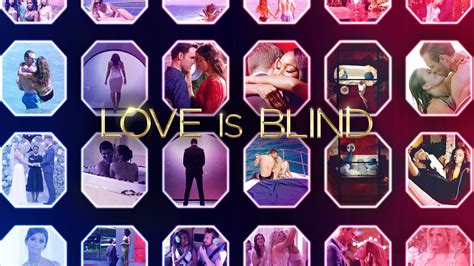 Love Is Blind Netflix Reality Series Where To Watch