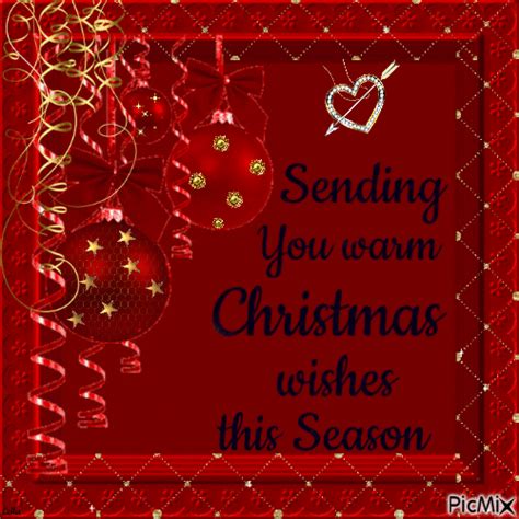 Sending You Warm Christmas Wishes This Season Pictures Photos And