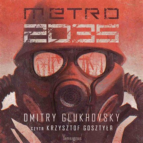 Uniwersum Metro 2033 Metro 2035 Glukhovsky Dmitry Audiobook Sklep