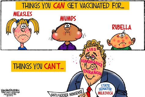 Some people who have been fully vaccinated for covid are getting covid!!! ah, so you are telling me the people who made the vaccine actually meant it. Cartoons on Vaccines and the Measles Outbreak | US News