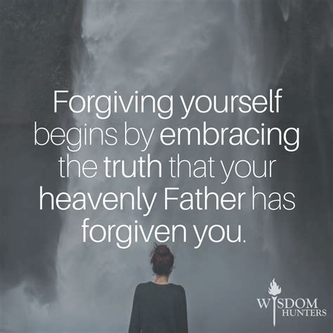 Forgive Yourself Wisdom Hunters